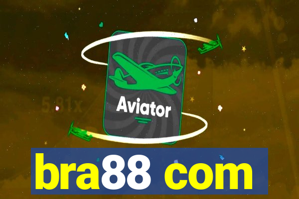 bra88 com